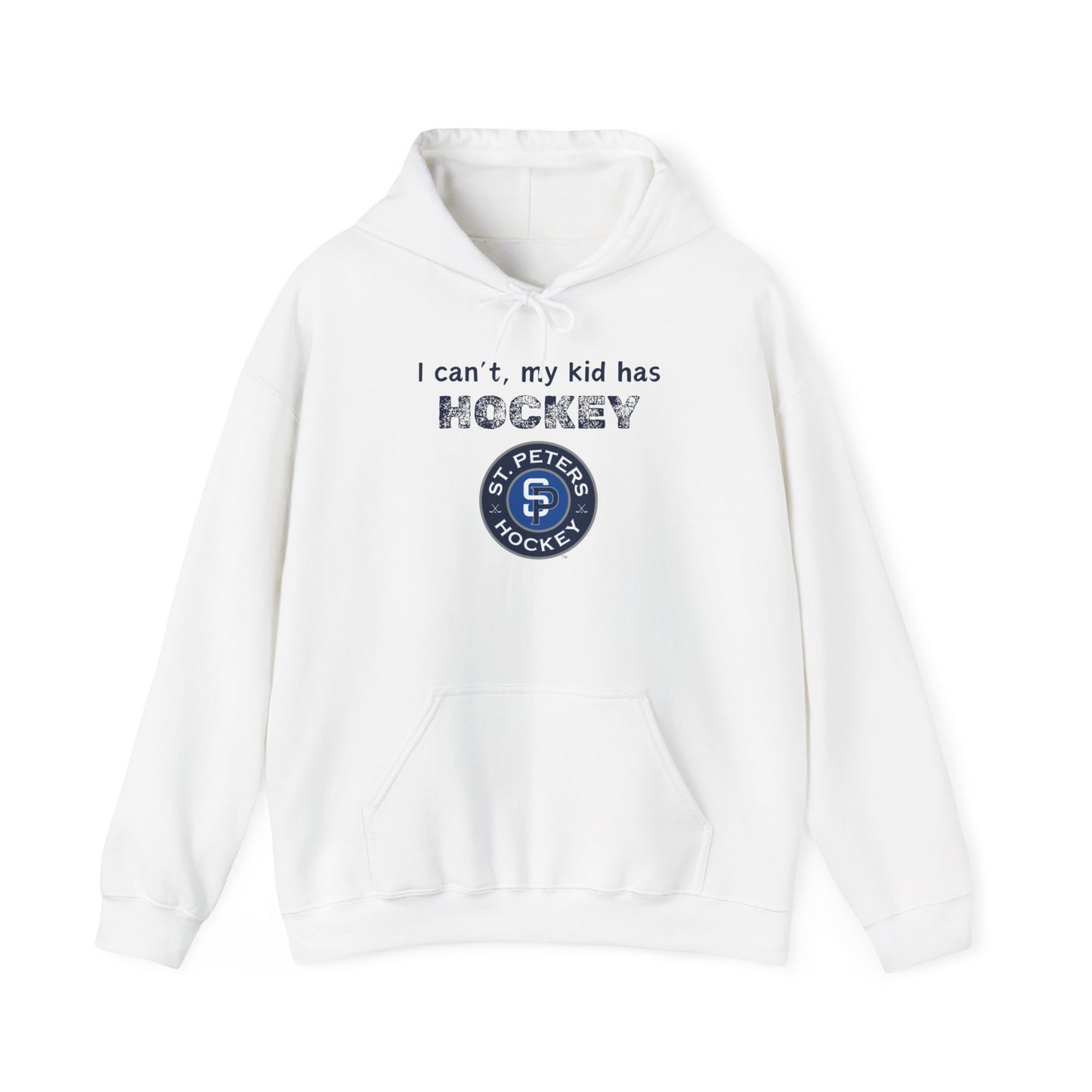 STP I can't, my kid has hockey - Unisex Heavy Blend™ Hooded Sweatshirt