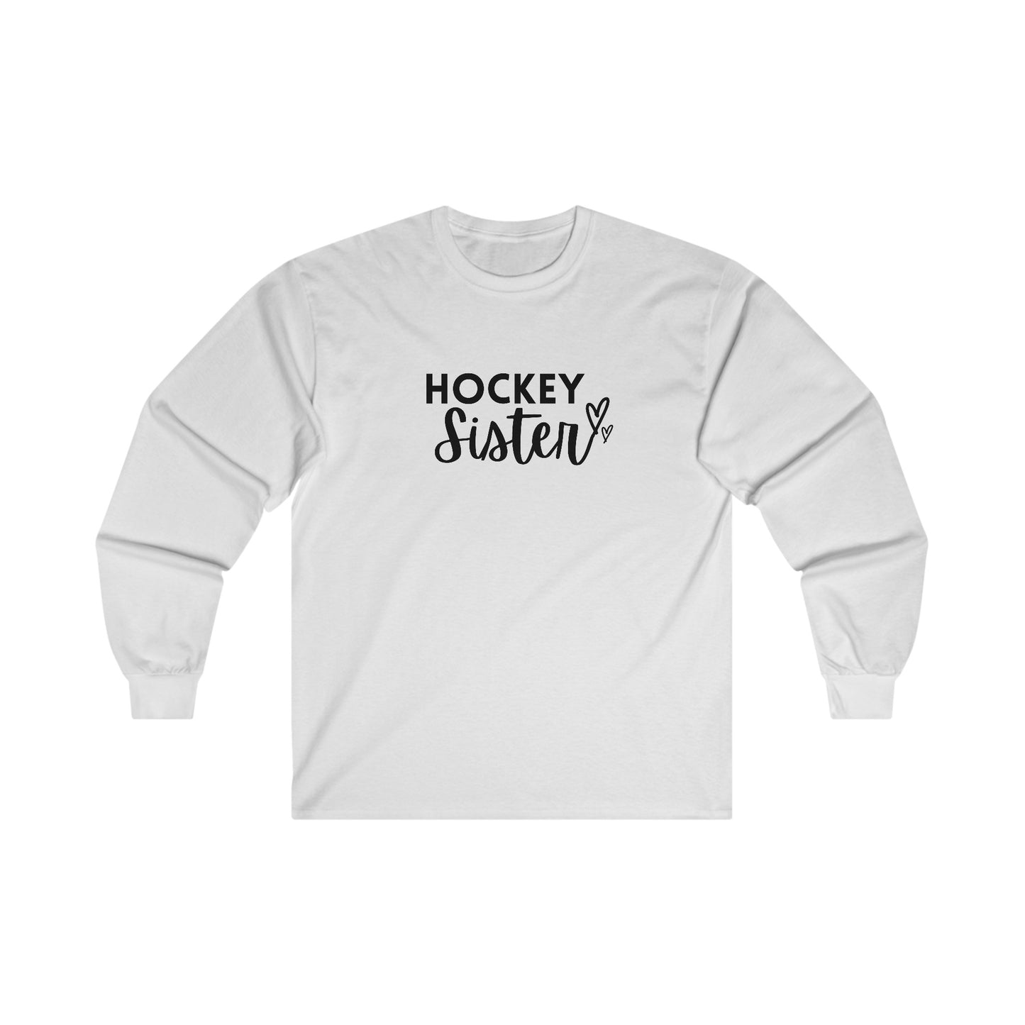 Hockey Sister - Unisex Ultra Cotton Long Sleeve Tee