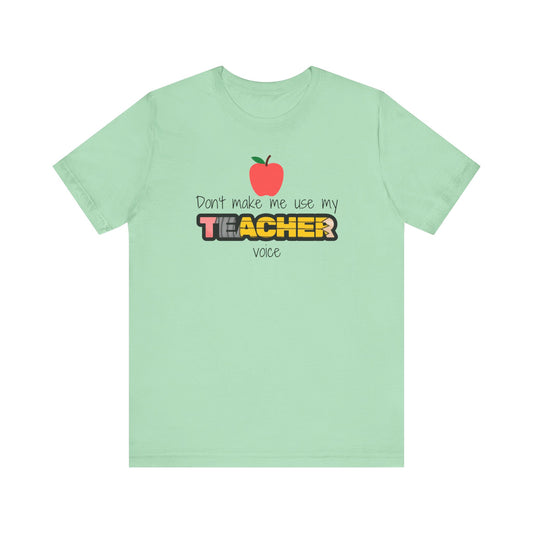 Teacher Voice - Bella + Canvas Unisex Jersey Short Sleeve Tee