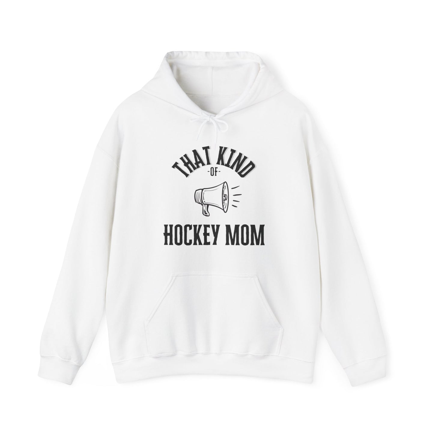 That Kind of Hockey Mom - Unisex Heavy Blend™ Hooded Sweatshirt