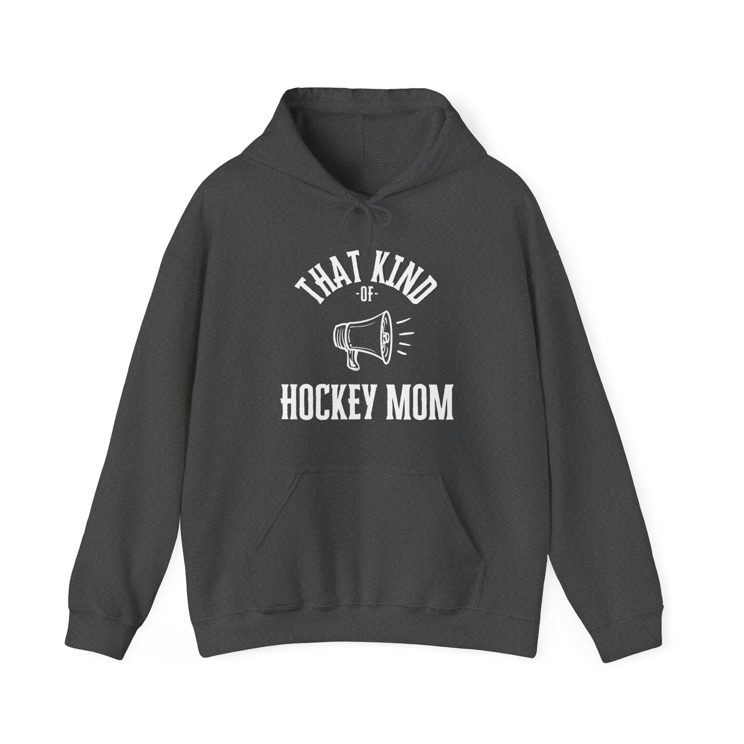 That Kind of Hockey Mom - Unisex Heavy Blend™ Hooded Sweatshirt