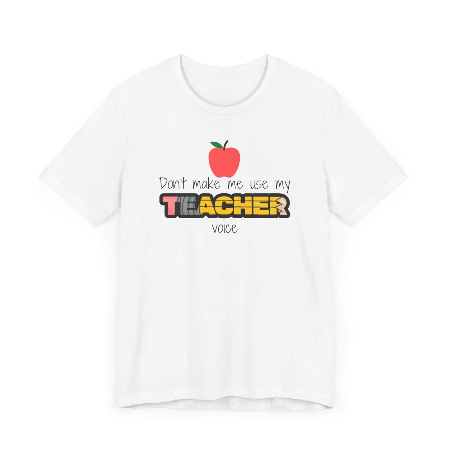 Teacher Voice - Bella + Canvas Unisex Jersey Short Sleeve Tee