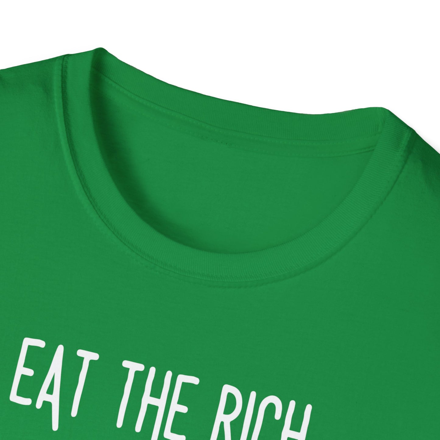 Eat the Rich - Unisex Softstyle T-Shirt