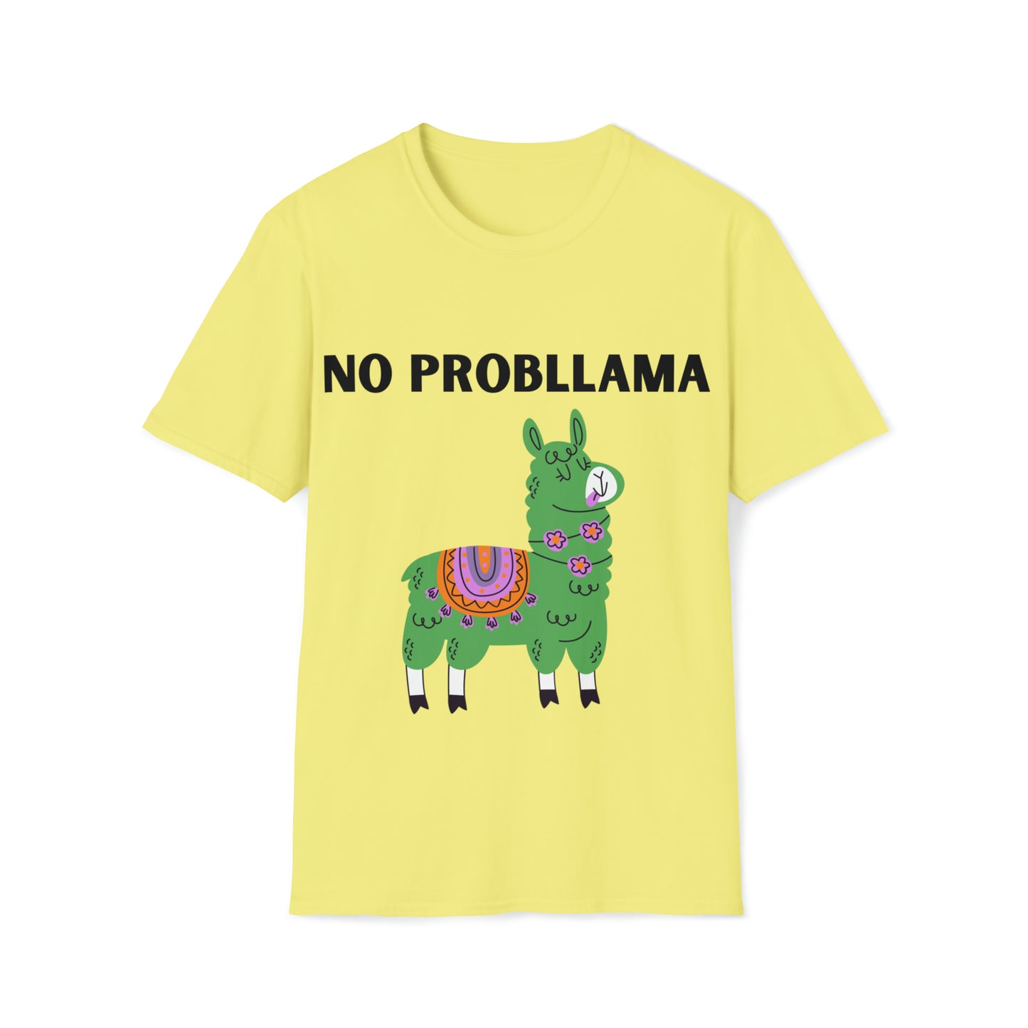 No Probllama - Unisex Softstyle T-Shirt