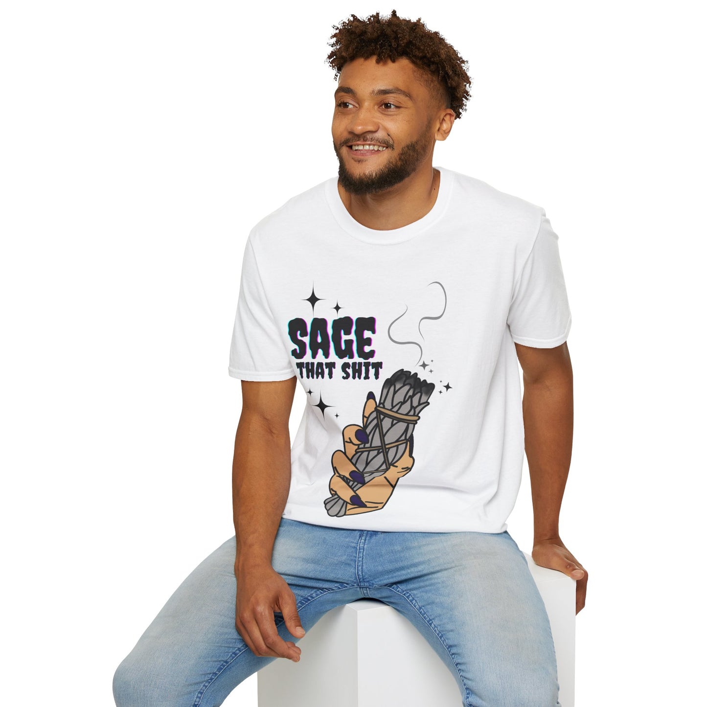 Sage that Sh*t - Unisex Softstyle T-Shirt