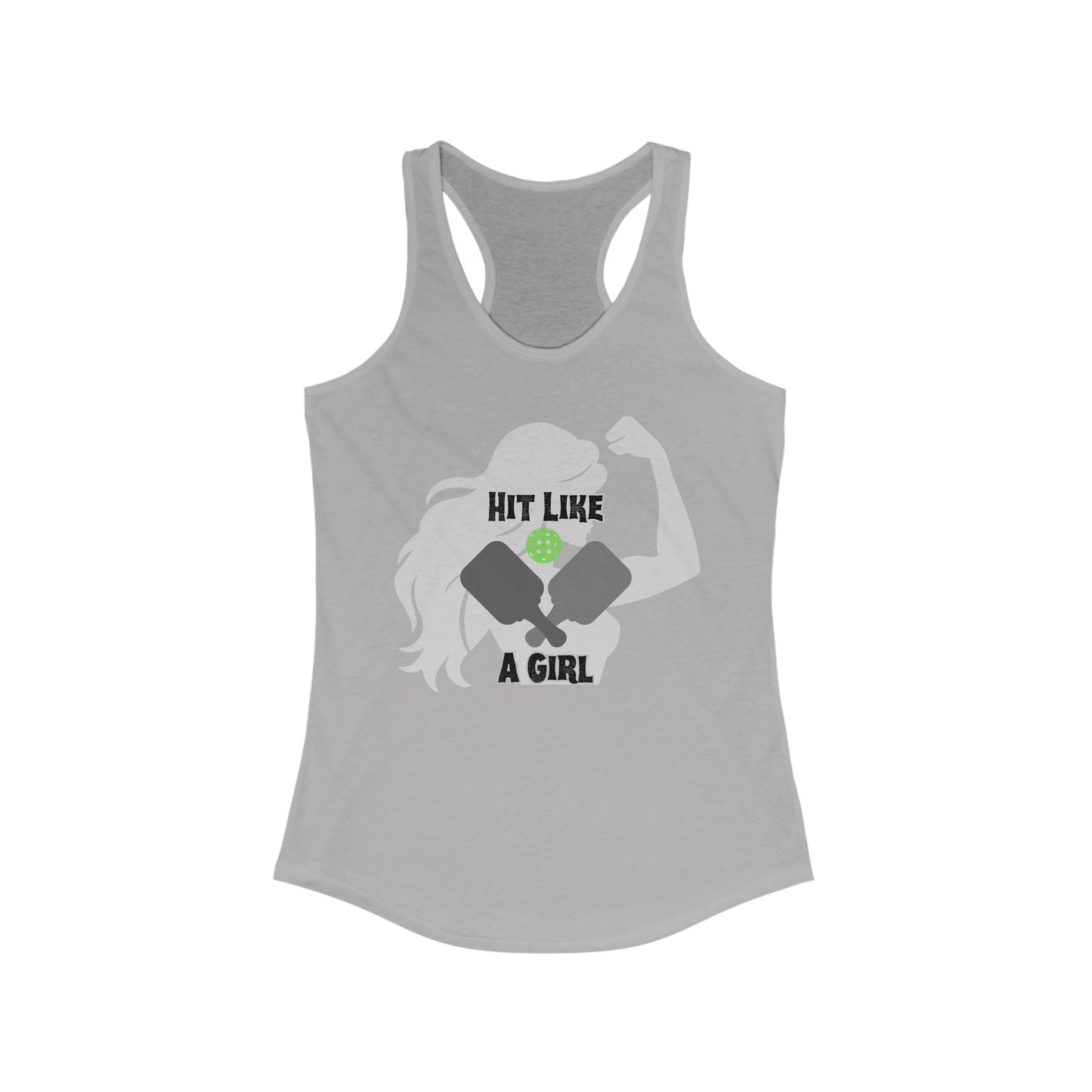 Hit Like a Girl Pickleball - Women's Ideal Racerback Tank