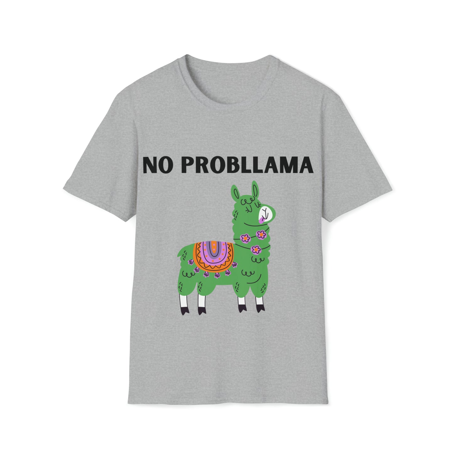 No Probllama - Unisex Softstyle T-Shirt