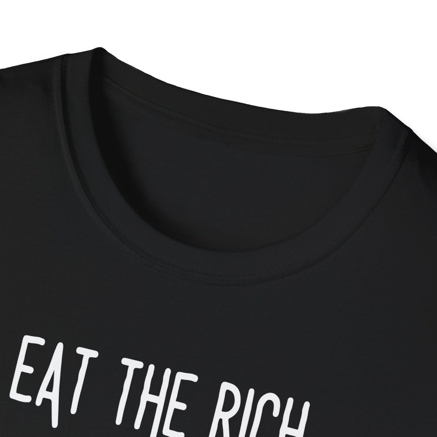 Eat the Rich - Unisex Softstyle T-Shirt