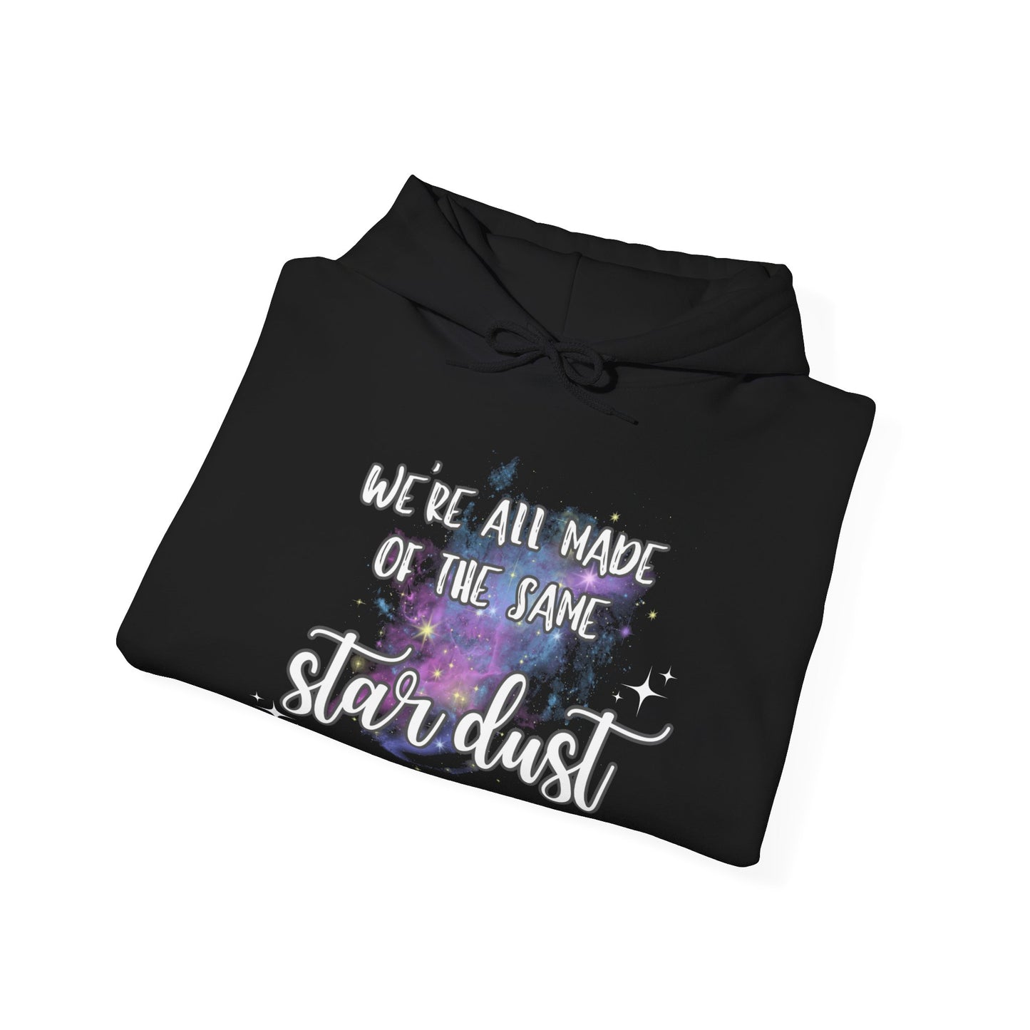 We're All Made of the Same Star Dust Hoodie - Unisex Heavy Blend™ Hooded Sweatshirt