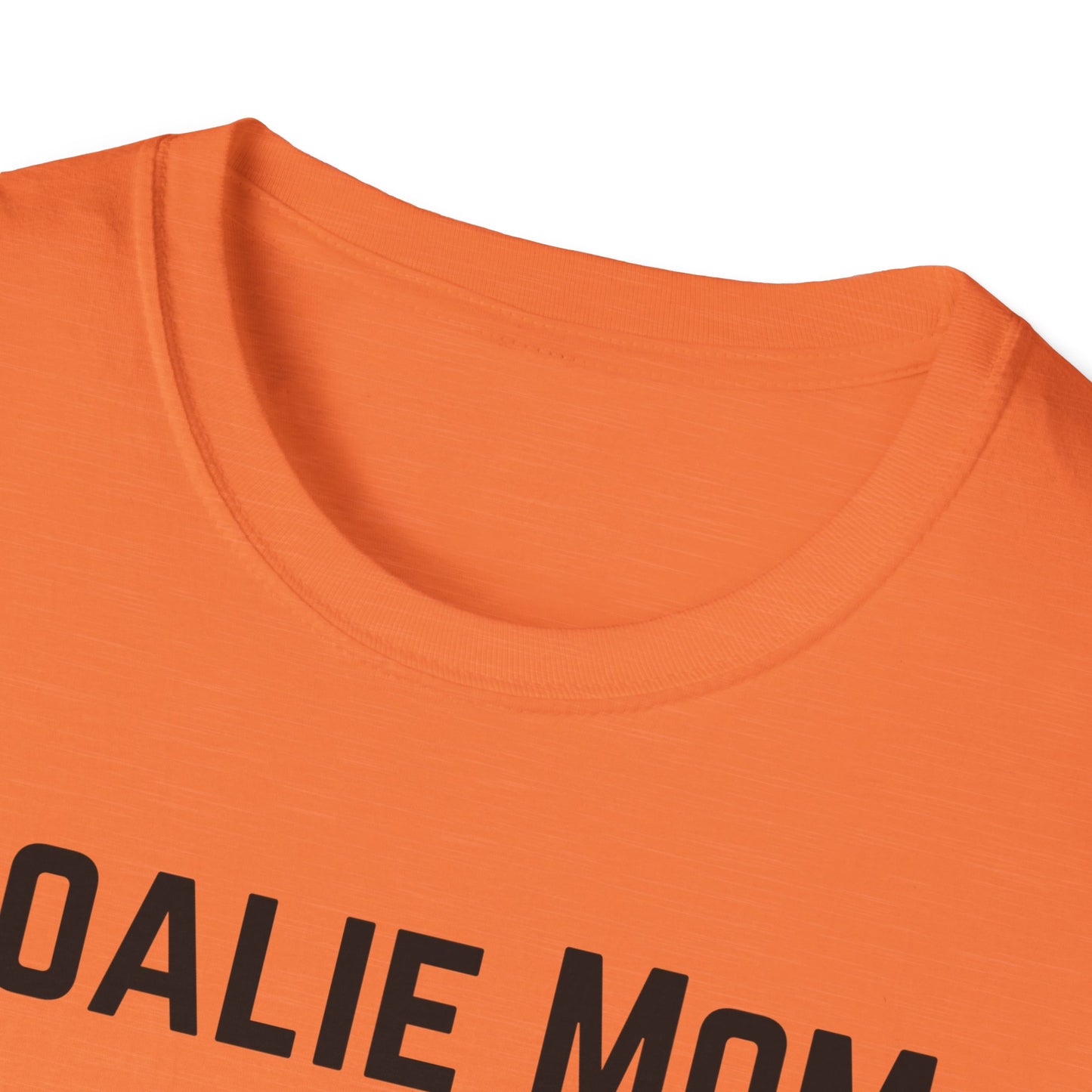 Goalie Mom. We're Built Different - Unisex Softstyle T-Shirt