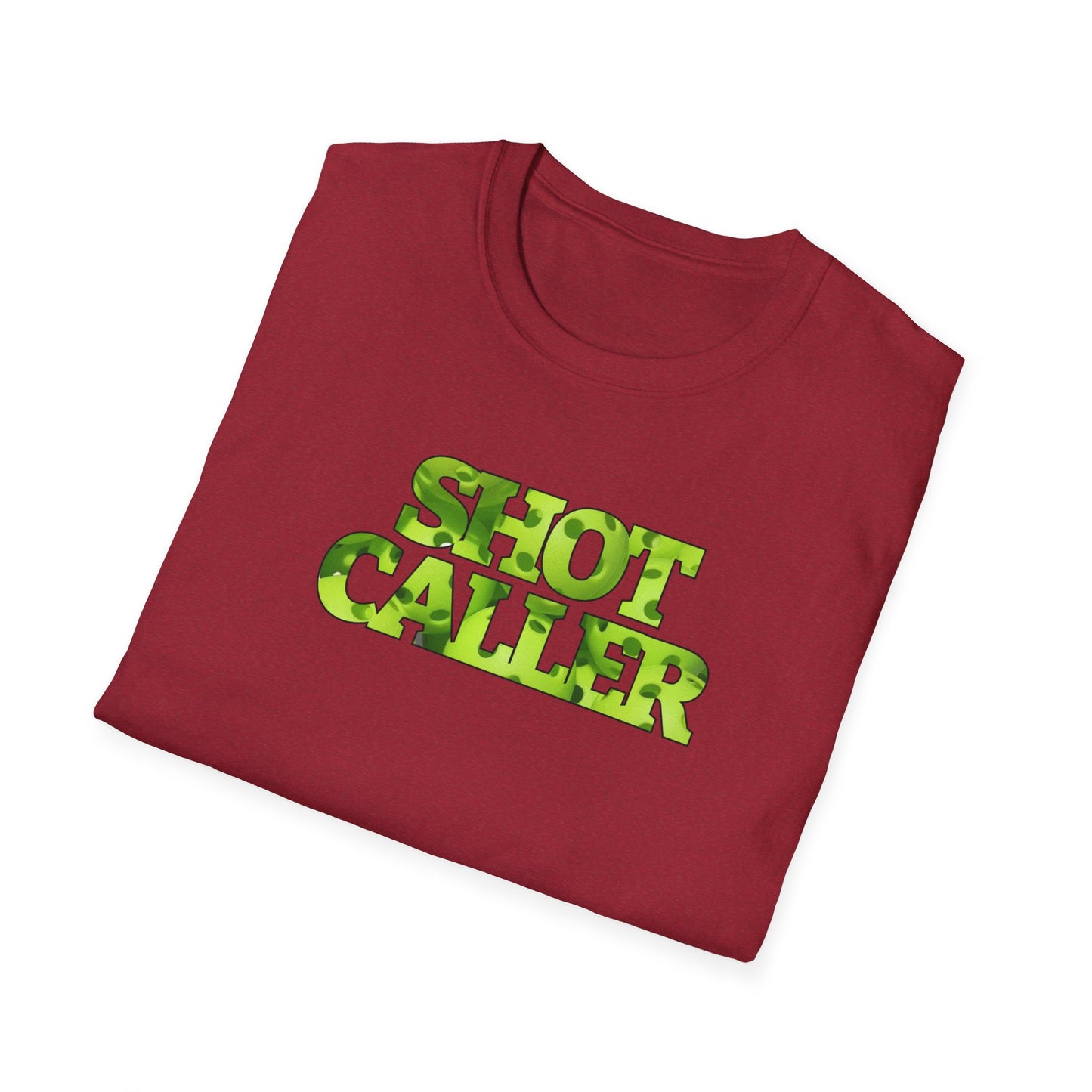 Shot Caller Pickleball - Unisex Softstyle T-Shirt