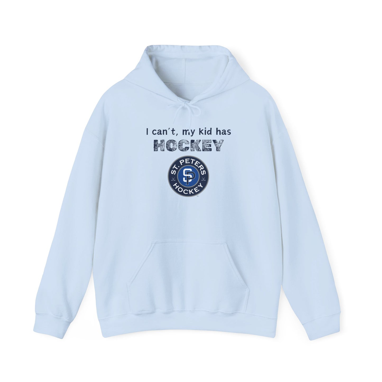 STP I can't, my kid has hockey - Unisex Heavy Blend™ Hooded Sweatshirt