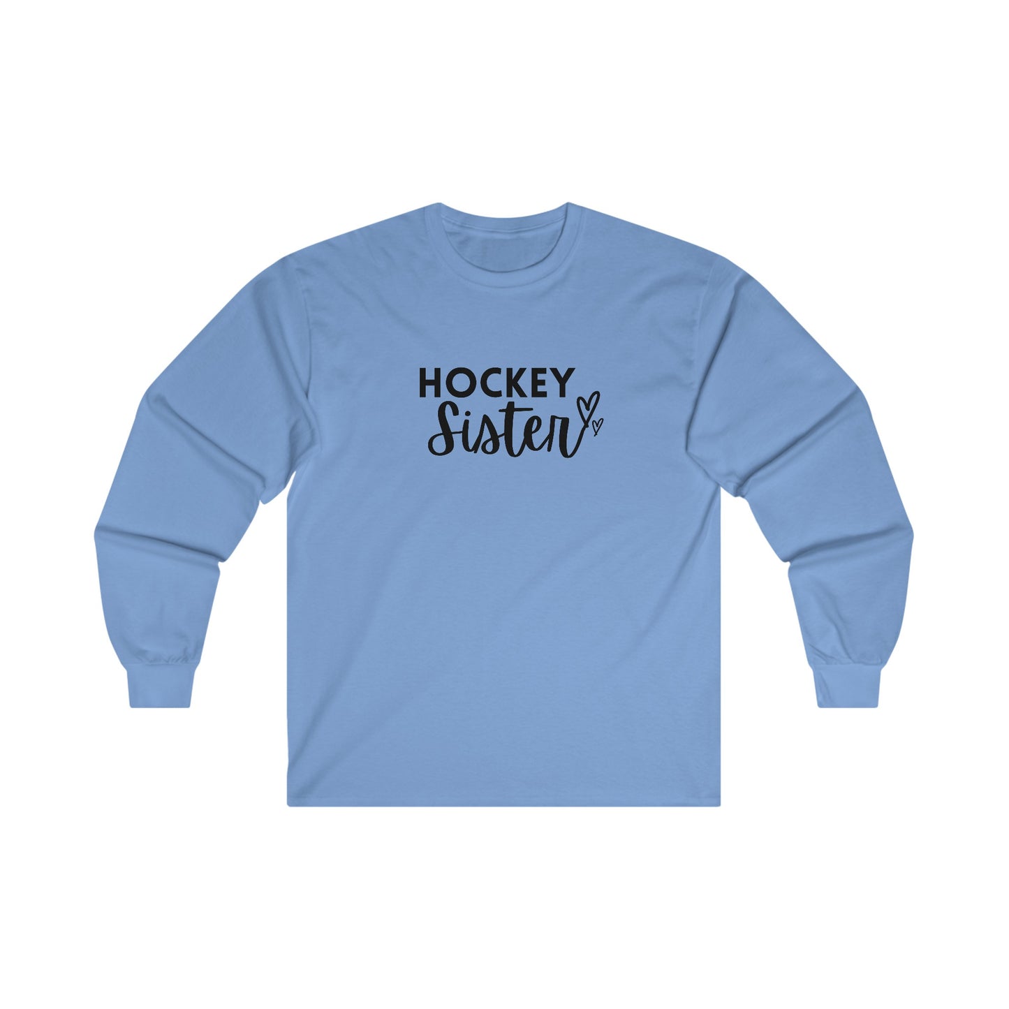 Hockey Sister - Unisex Ultra Cotton Long Sleeve Tee