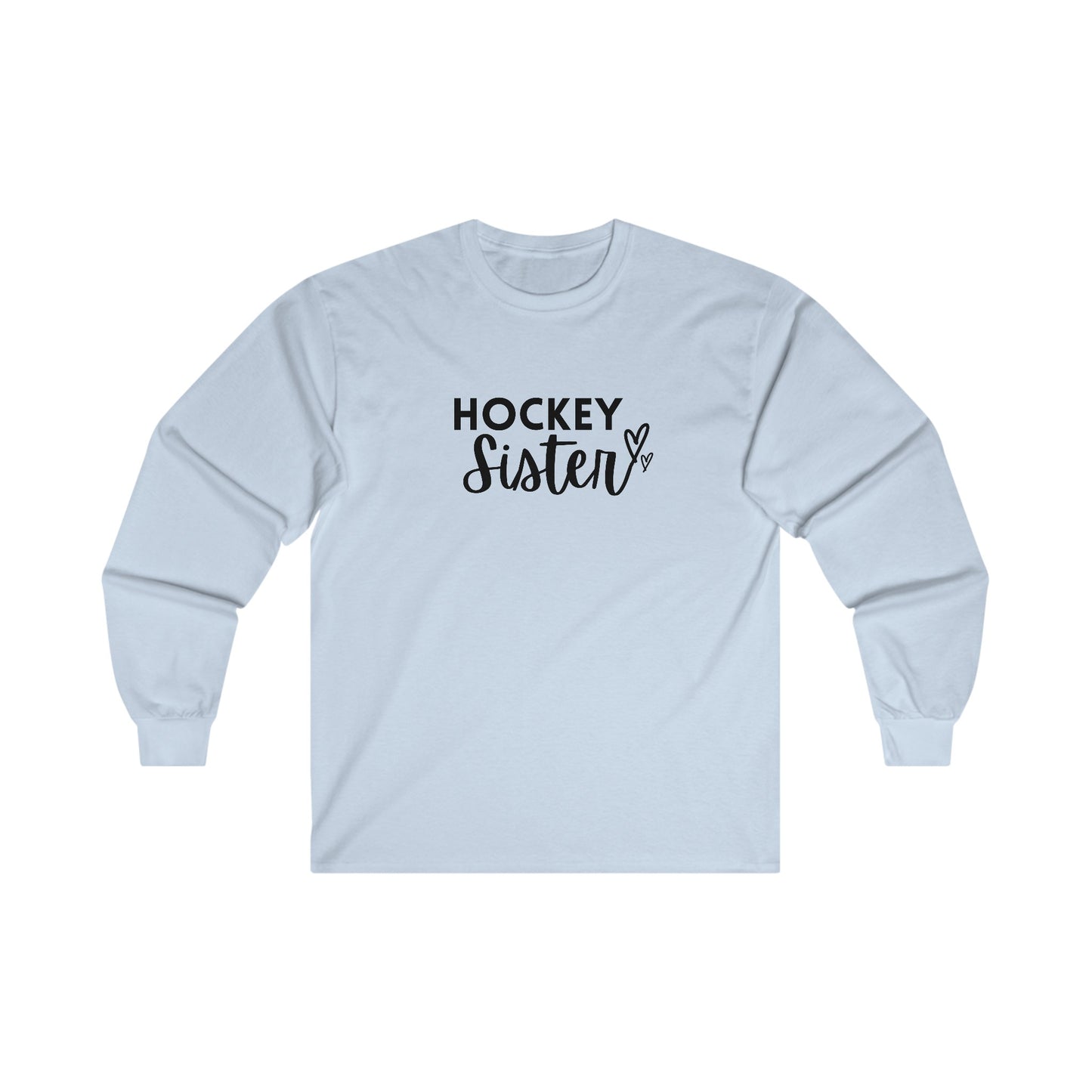 Hockey Sister - Unisex Ultra Cotton Long Sleeve Tee