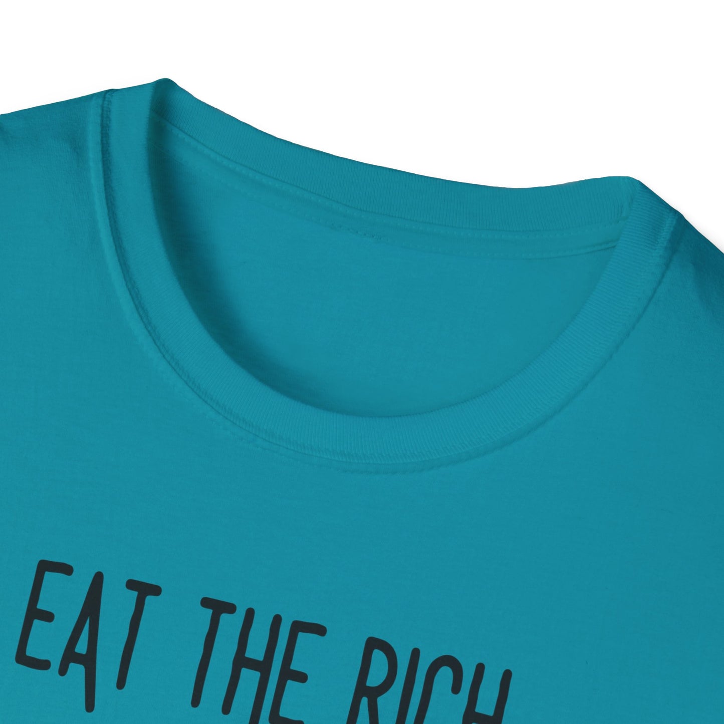 Eat the Rich - Unisex Softstyle T-Shirt