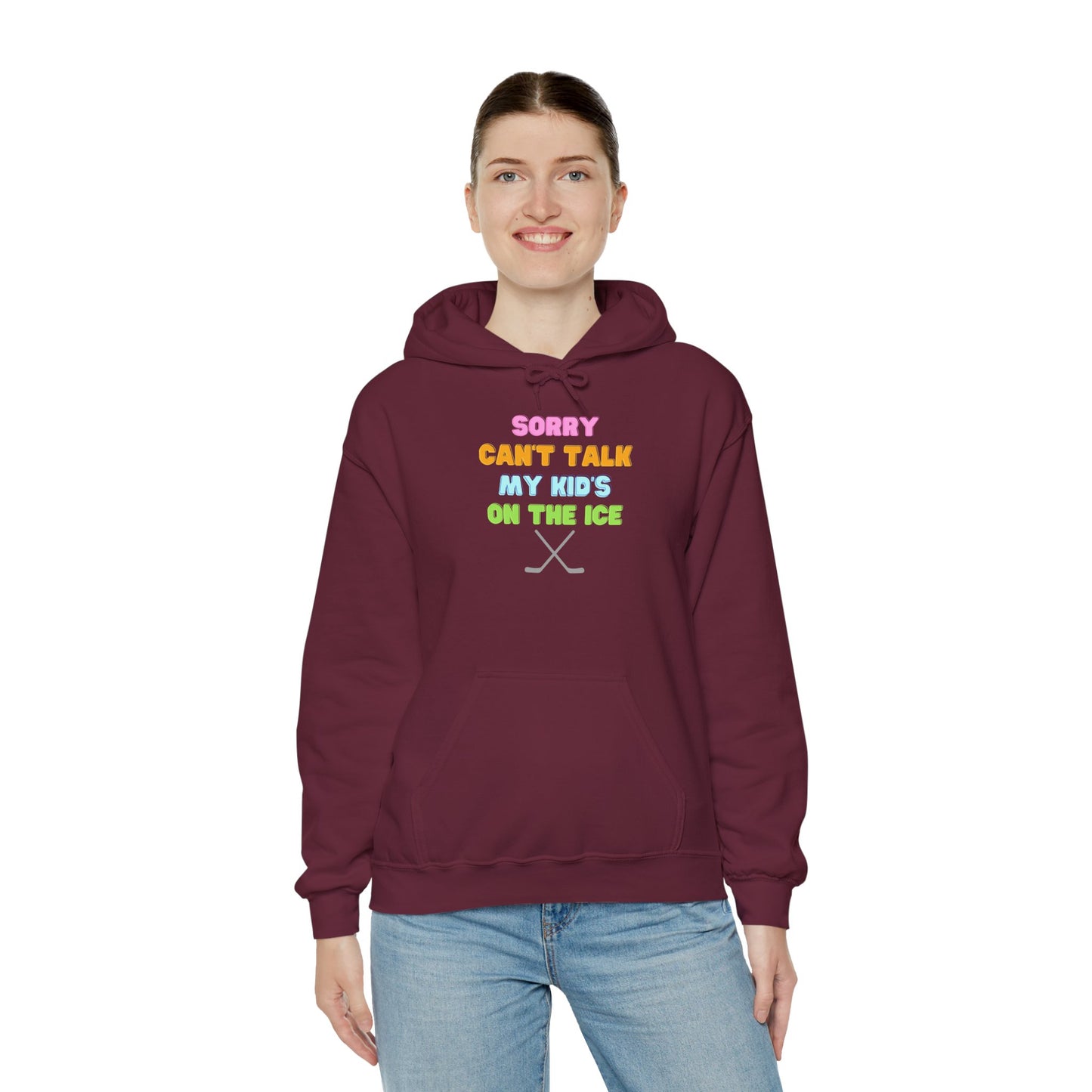 Sorry Can't Talk My Kid's On the Ice - Unisex Heavy Blend™ Hooded Sweatshirt