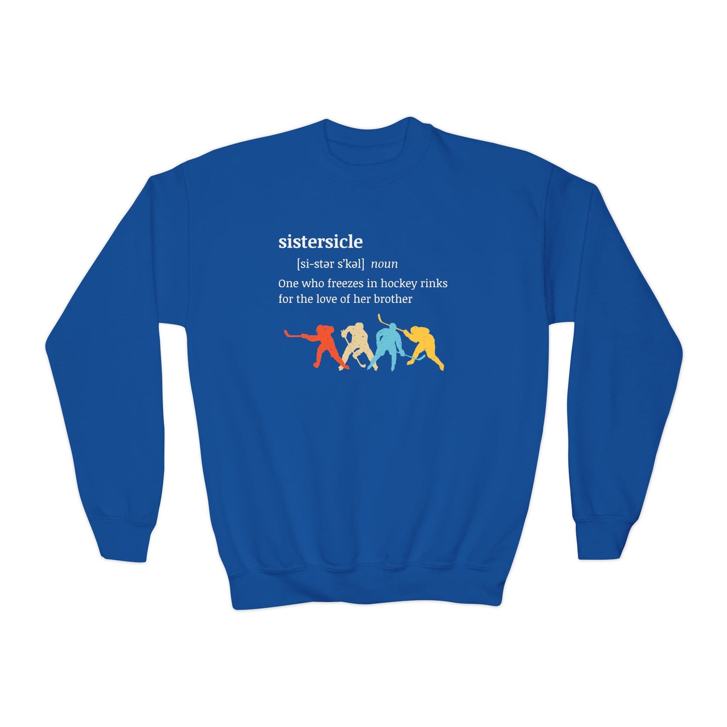 Sistercicle Ice Hockey (Sister of Brother) - Youth Crewneck Sweatshirt