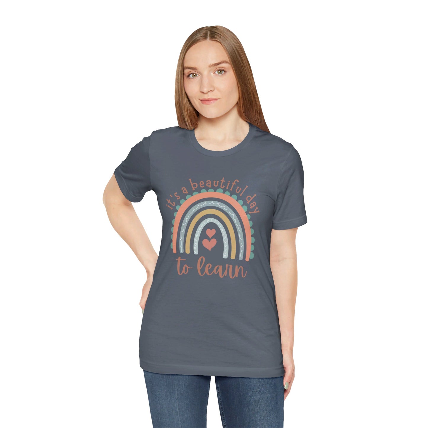 It's a Beautiful Day to Learn Tshirt - Unisex Jersey Short Sleeve Tee