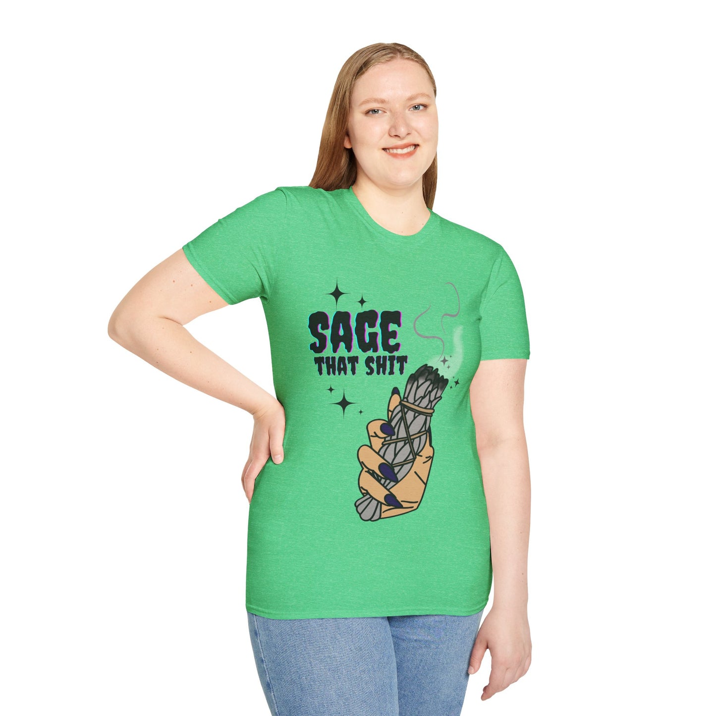 Sage that Sh*t - Unisex Softstyle T-Shirt