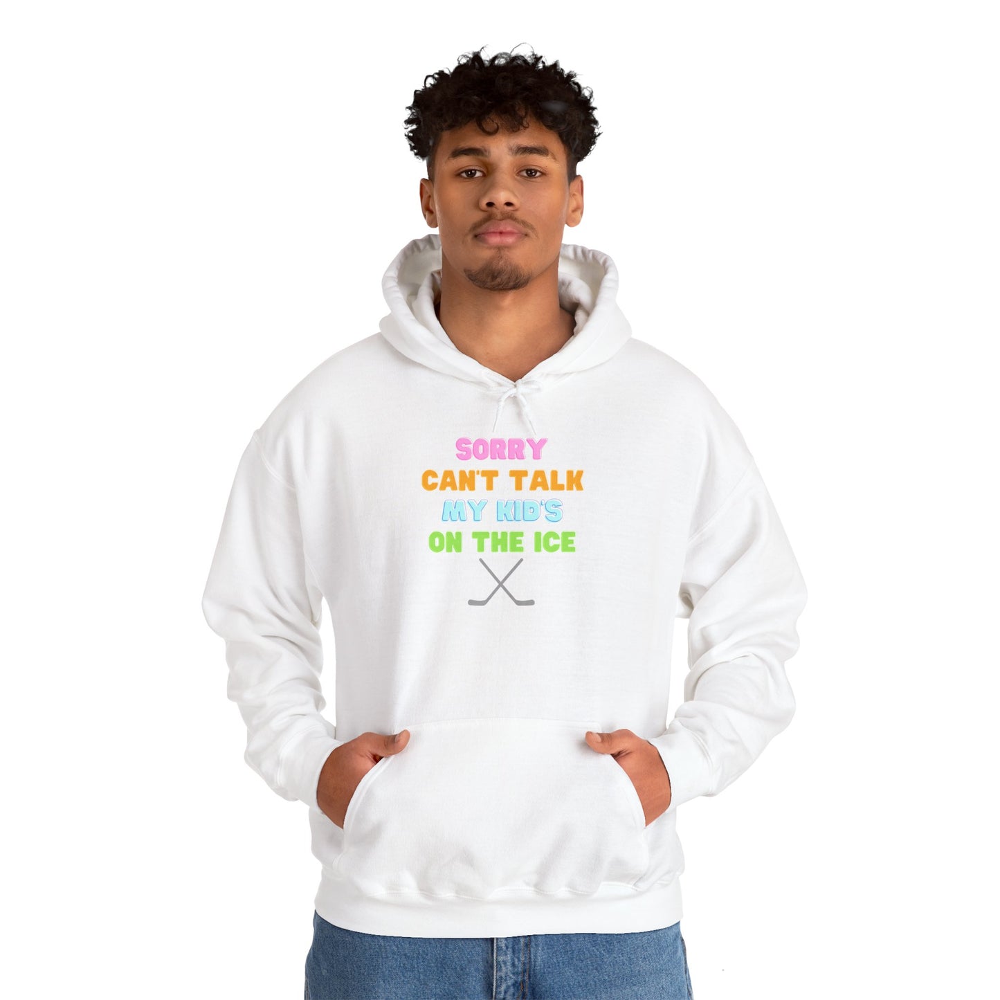 Sorry Can't Talk My Kid's On the Ice - Unisex Heavy Blend™ Hooded Sweatshirt