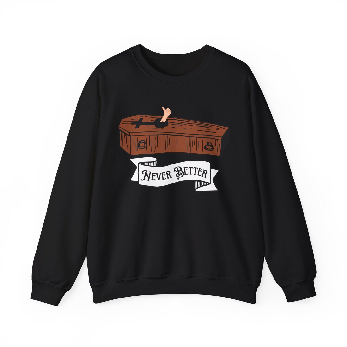 Never Better Unisex Heavy Blend™ Crewneck Sweatshirt