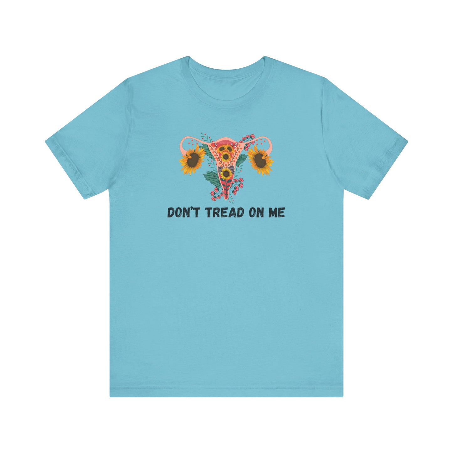 Don't Tread on Me - Bella + Canvas Unisex Jersey Short Sleeve Tee